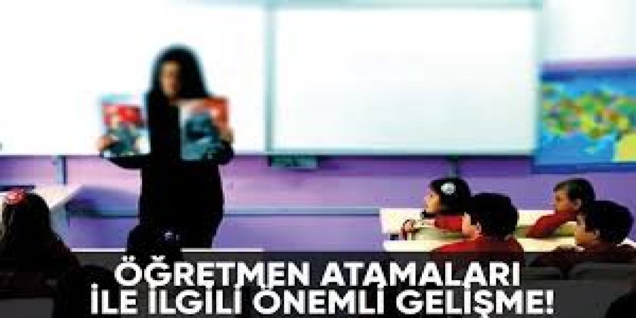 Sınıf öğretmenliği kaç atama olur?
