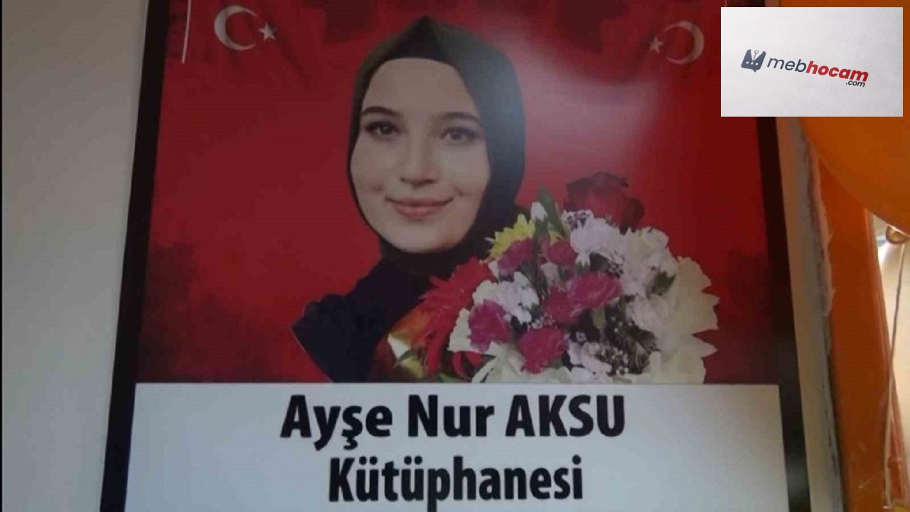 Ayşe Nur öğretmenin adı yaşatılacak: Depremde hayatını kaybeden öğretmen unutulmayacak.. Kütüphaneye ismi verildi