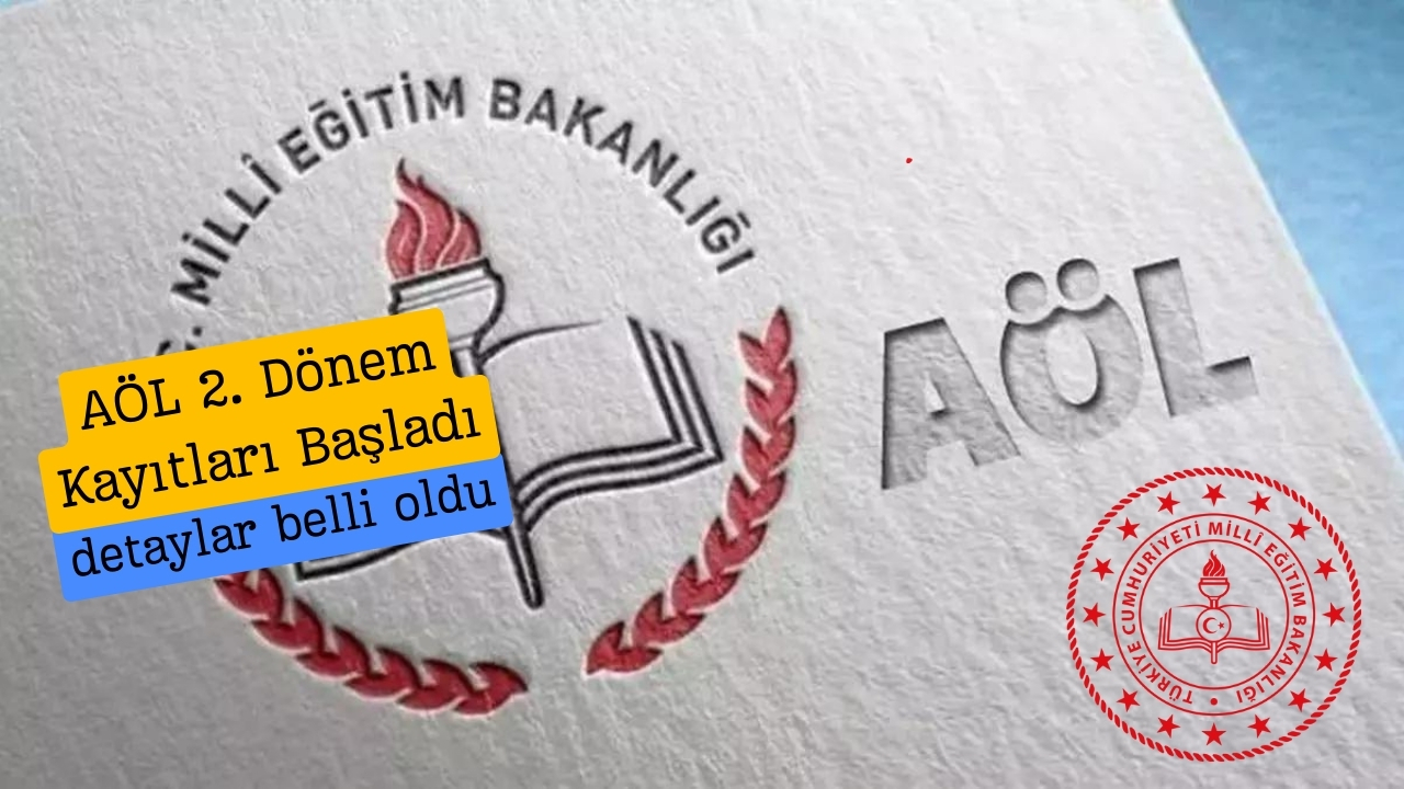 AÖL 2. Dönem Kayıtları Başladı