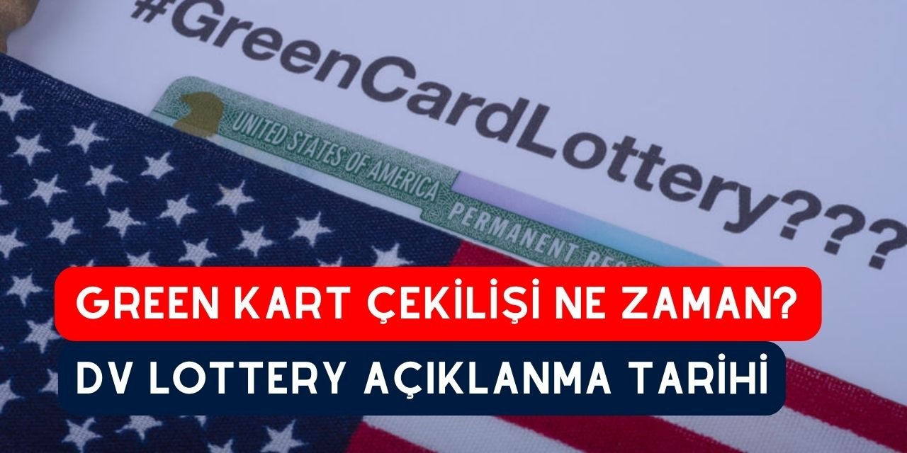 DV Lottery 2024 sorgulama ekranı, GREEN CARD sonuçları açıklandı mı, GREEN KART başvuru sonuçları nasıl sorgulanır?