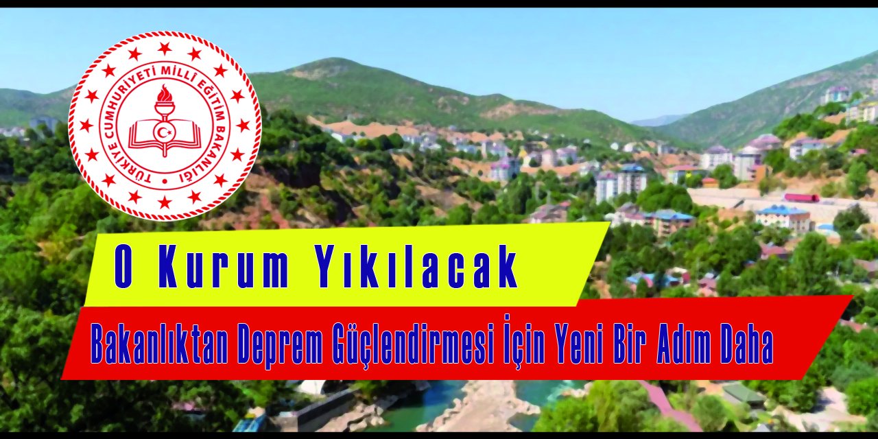 Deprem Güçlendirmesi, Okulların Yerleri Değişecek