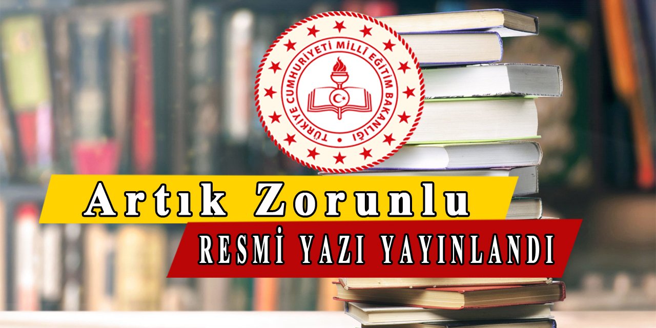 O uygulama artık zorunlu, resmi yazı gönderildi
