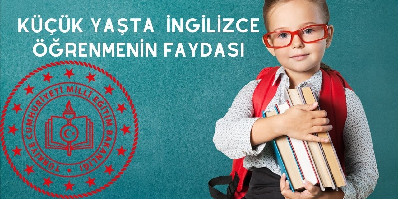 Küçük yaşta İngilizce öğrenmenin acayip faydaları, dil öğrenme yaşı nedir, ne zaman yabancı dil eğitimi alınmalı?