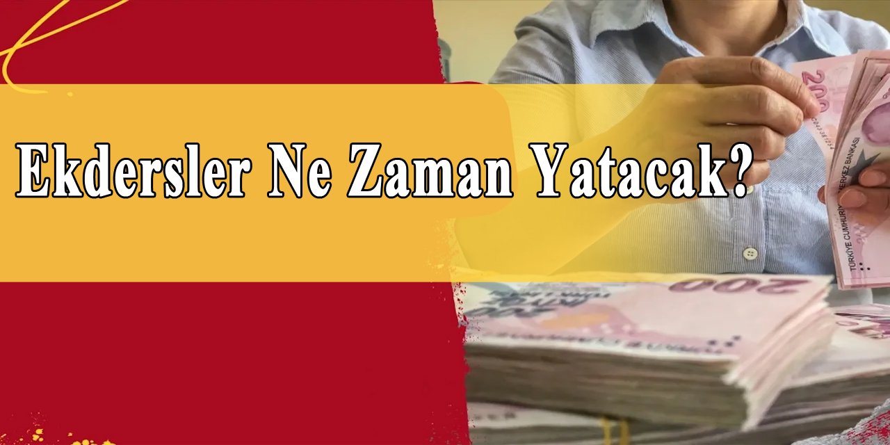 Ekdersler Ne Zaman Yatacak?