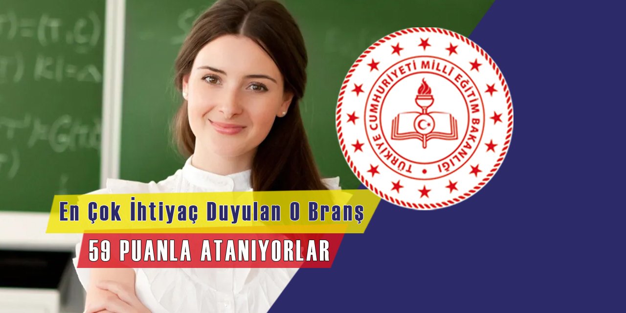 En Çok O Branş Öğretmenlerine İhtiyaç Duyulmaktadır