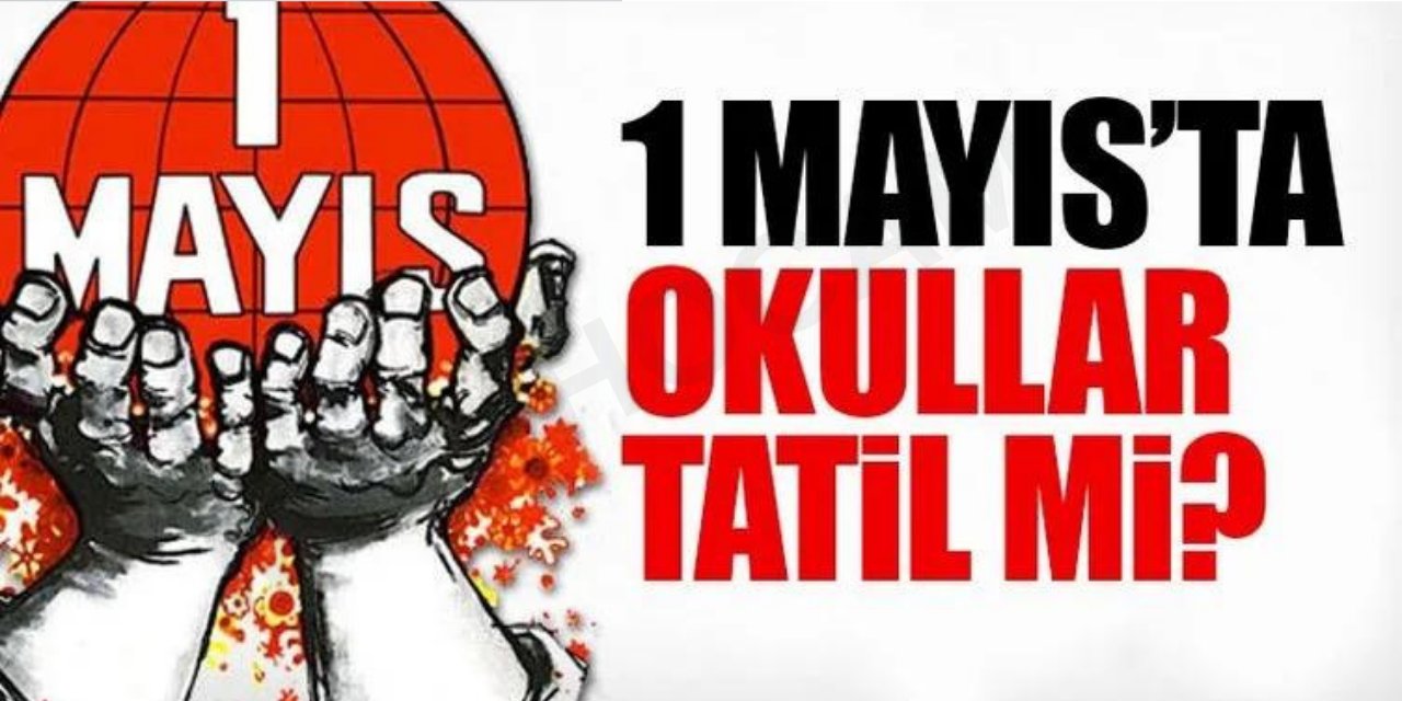 1 Mayıs tatil mi? Öğretmenlerin ek ders ücreti kesilecek mi? Kadrolu ve ücretli öğretmen…