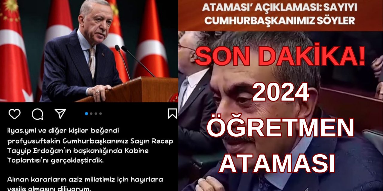 Cumhurbaşkanı açıklayacak! Öğretmen atamalarının görüşüleceği kabine toplantısı başlıyor!