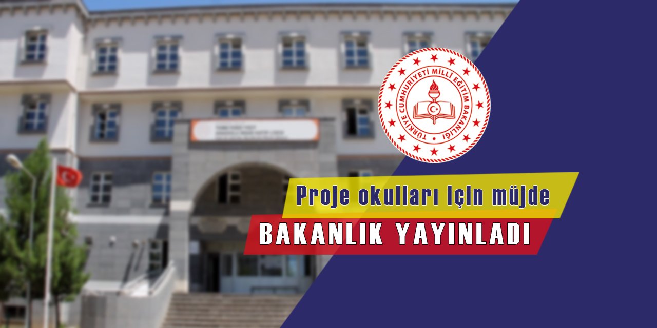Proje okullarına öğretmen olarak atanmak isteyenlere müjde
