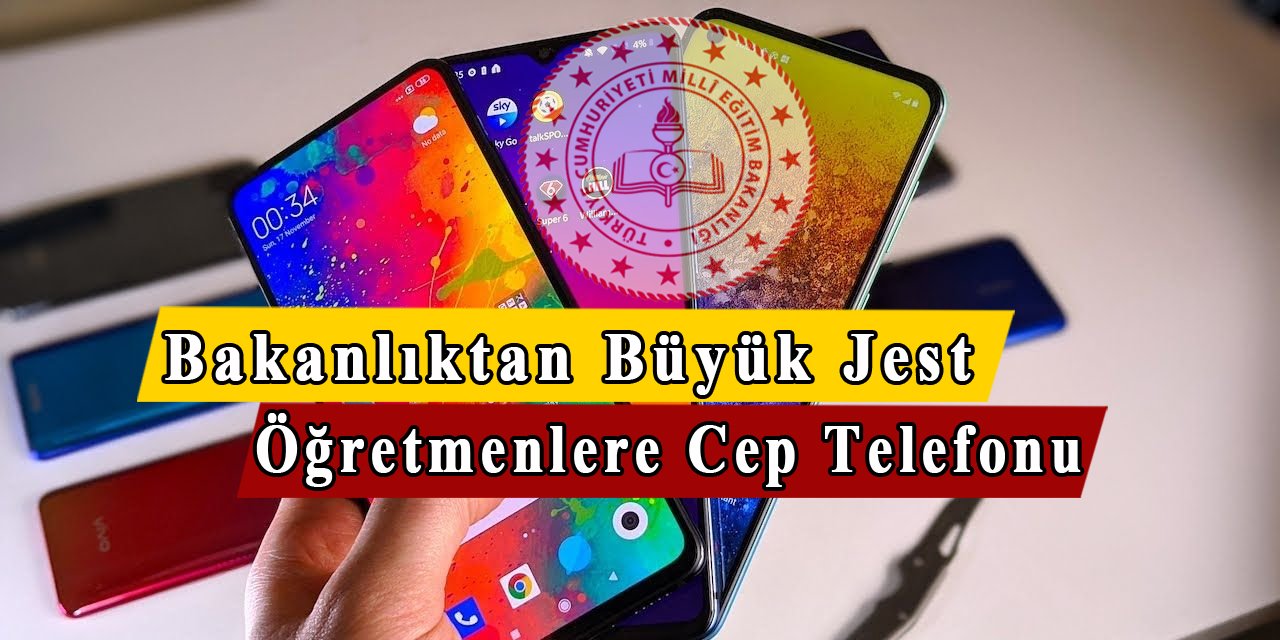 Cep telefonu değiştirmek isteyen öğretmenlere bakanlıktan destek