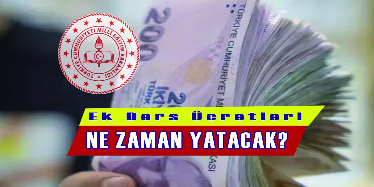 Ek dersler yattı mı? Ek dersler ne zaman yatacak?