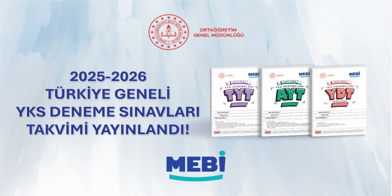 MEB Türkiye Geneli 2025-2026 Eğitim Öğretim Yılı YKS Denemeleri Başlıyor