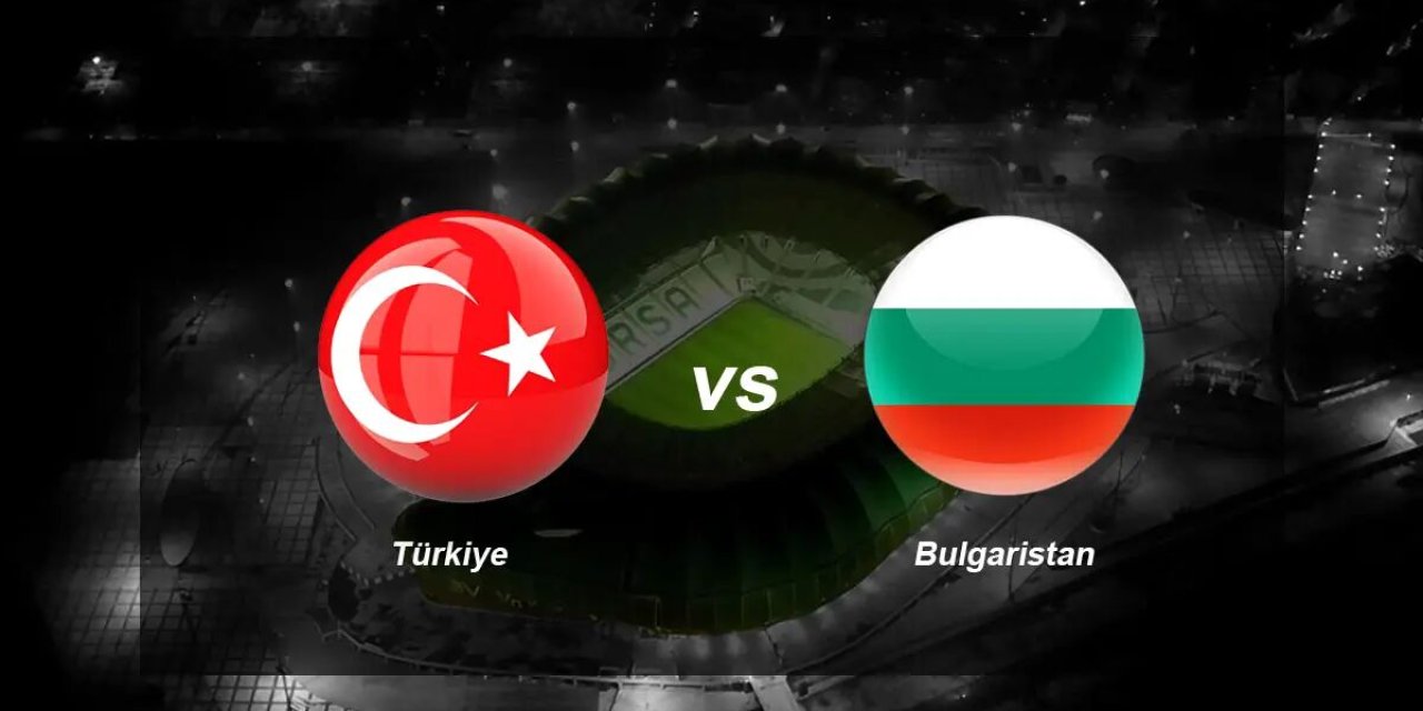 Türkiye Bulgaristan Karşılaşması Canlı Yayın Linki
