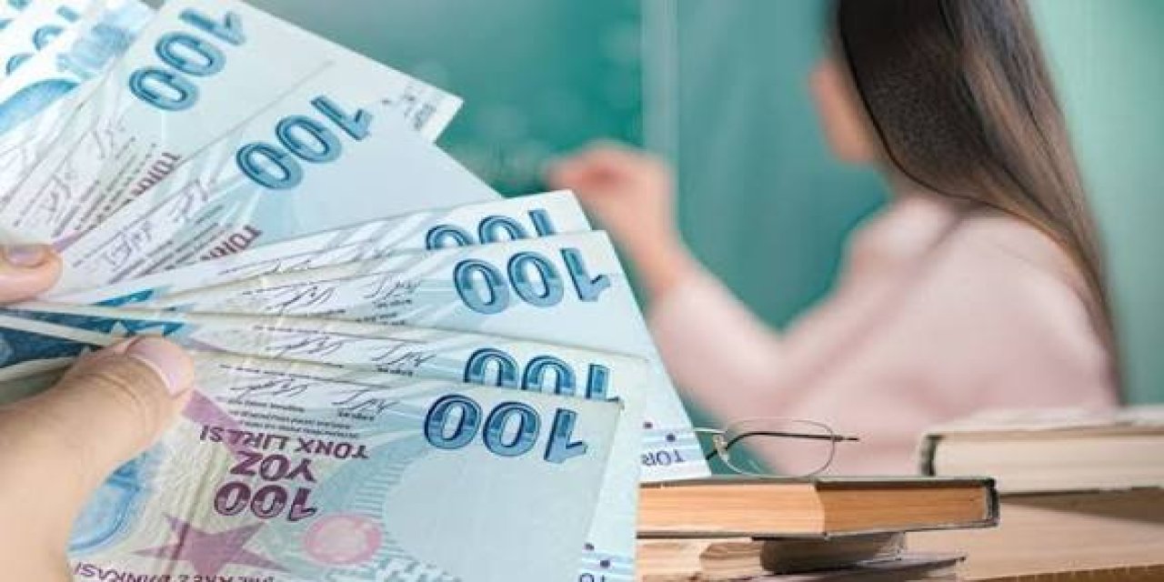 Yeni Yıl Maaş Zammı Öncesi Uzman Öğretmen, Başöğretmen ve Öğretmen Güncel Maaş Tablosu